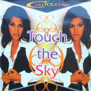 Cartouche - Touch The Sky download free