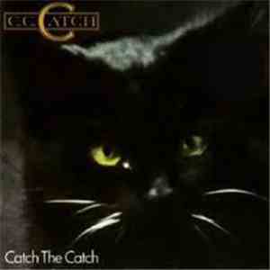 C.C. Catch - Catch The Catch download mp3 flac