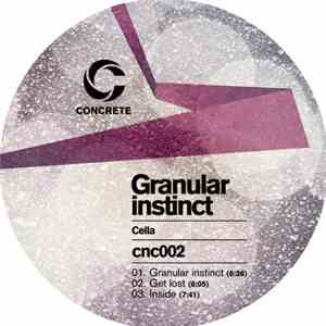 Cella - Granular Instinct download mp3 flac