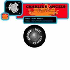 Charlie's Angels - He Is A Woman