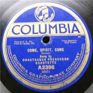 Chautauqua Preachers' Quartette - Come, Spirit, Come / That Beautiful Land download mp3 flac