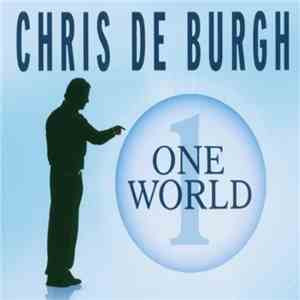 Chris de Burgh - One World download mp3 flac