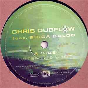 Chris Dubflow - Unter See Boot download mp3 flac