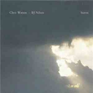 Chris Watson ¬ BJ Nilsen - Storm download free