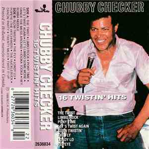 Chubby Checker - 16 Twistin' Hits download free