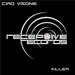 Ciro Visone - Killer download mp3 flac
