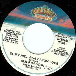 Cliff Dawson - Don't Hide Away From Love download free