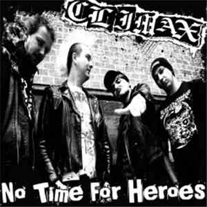 Climax  - No Time For Heroes download mp3 flac