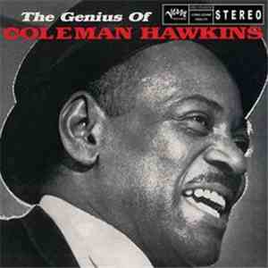 Coleman Hawkins - The Genius Of Coleman Hawkins download free