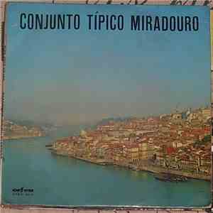 Conjunto Típico Miradouro - Fenómenos Do Entroncamento download free