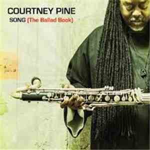 Courtney Pine - Song (The Ballad Book) download free