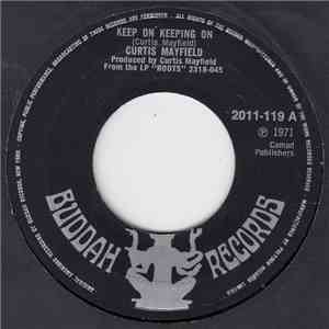 Curtis Mayfield - Keep On Keeping On download free