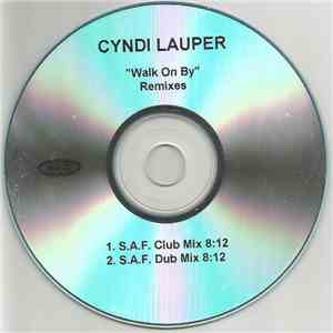 Cyndi Lauper - Walk On By Remixes download mp3 flac