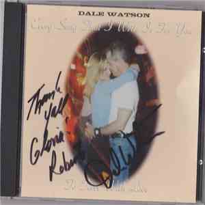 Dale Watson - Every Song I Write Is For You download mp3 flac