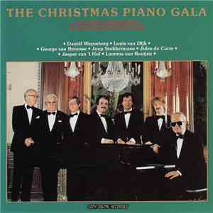 Daniel Wayenberg, Louis van Dijk, George Van Renesse, Joop Stokkermans, Jules De Corte, Jasper Van't Hof, Laurens van Rooyen - Christmas Piano Gala download mp3 flac