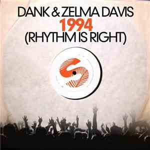Dank  & Zelma Davis - 1994 (Rhythm Is Right) download mp3 flac