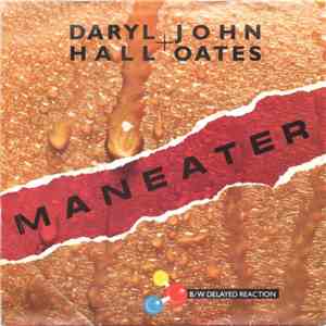 Daryl Hall + John Oates - Maneater download free