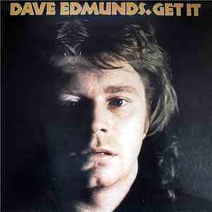 Dave Edmunds - Get It download mp3 flac