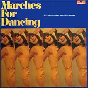 Dave Hildinger and RIAS Tanzorchester - Marches For Dancing download mp3 flac