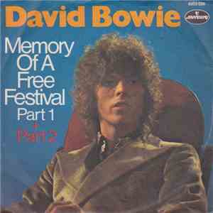 David Bowie - Memory Of A Free Festival download free