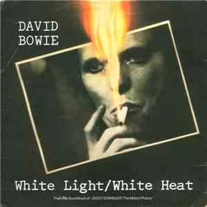 David Bowie - White Light/White Heat download free