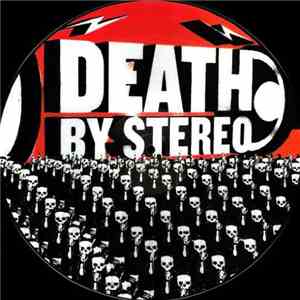Death By Stereo - Into The Valley Of Death download mp3 flac