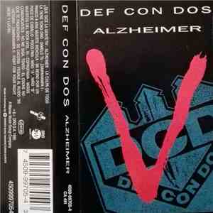 Def Con Dos - Alzheimer download free