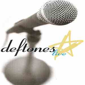 Deftones - Live download mp3 flac