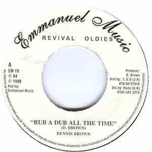 Dennis Brown - Rub A Dub All The Time download free