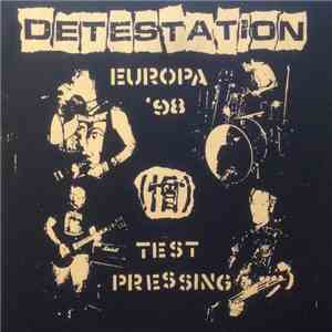 Detestation - Europa '98 Test Pressing download mp3 flac