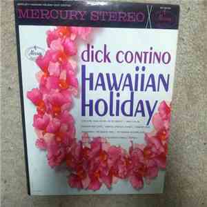 Dick Contino - Hawaiian Holiday download free