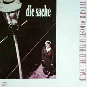 Die Sache - The Girl Who Stole The Eiffel Tower download mp3 flac