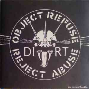 Dirt  - Object Refuse Reject Abuse download mp3 flac