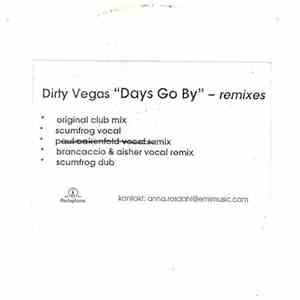 Dirty Vegas - Days Go By (Remixes) download free