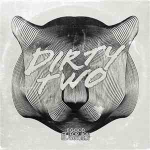 Dirtytwo - In Ulmox We Trust / Fun Yeah download mp3 flac
