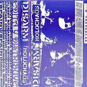 Disarm  / Holochaös - Disarm / Holochaös download free