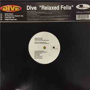 Dive  - Relaxed Fella download free