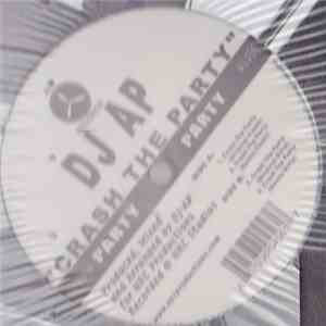 DJ AP - Crash The Party download mp3 flac