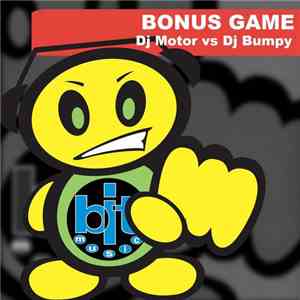 DJ Motor vs. DJ Bumpy - Bonus Game download mp3 flac