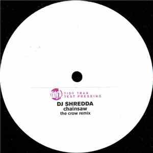 DJ Shredda - Chainsaw download mp3 flac