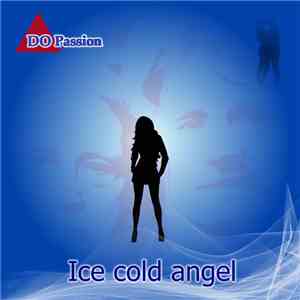DO Passion - Ice cold angel download mp3 flac