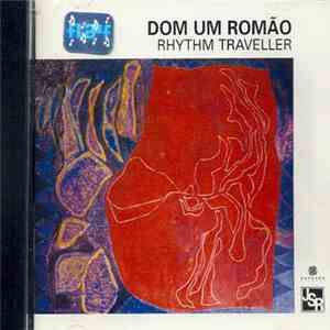 Dom Um Romao - Rhythm Traveller download free