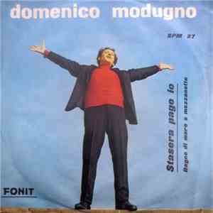 Domenico Modugno - Stasera Pago Io download mp3 flac