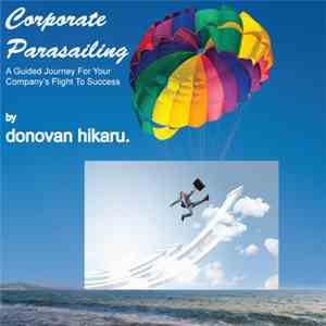Donovan Hikaru - Corporate Parasailing download free