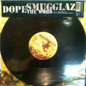 Dope Smugglaz - The Word / Janis download mp3 flac