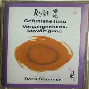 Doris Sommer - Reiki (Gefühlsheilung / Vergangenheitsbewältigung) download free