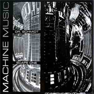 Dr. Schmidt - Machine Music download mp3 flac