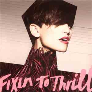 Dragonette - Fixin To Thrill download free