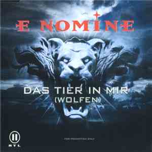 E Nomine - Das Tier In Mir (Wolfen) download mp3 flac