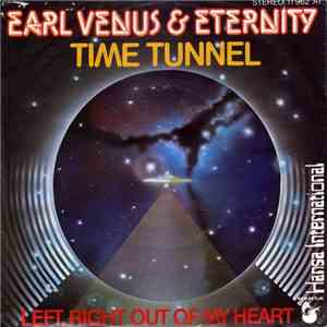 Earl Venus & Eternity - Time Tunnel / Left, Right Out Of My Heart download mp3 flac